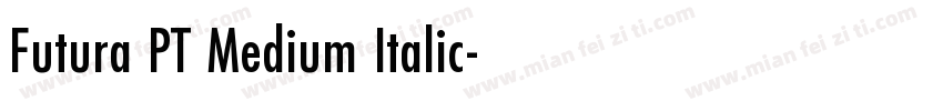 Futura PT Medium Italic字体转换